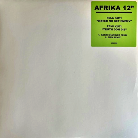 Fela Kuti / Femi Kuti - Water No Get Enemy